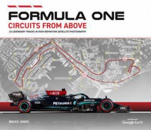Formula One Circuits from Above 2022 by Bruce Jones & \N