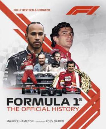 The Official History by Maurice Hamilton & Ross Brawn & Formula 1®