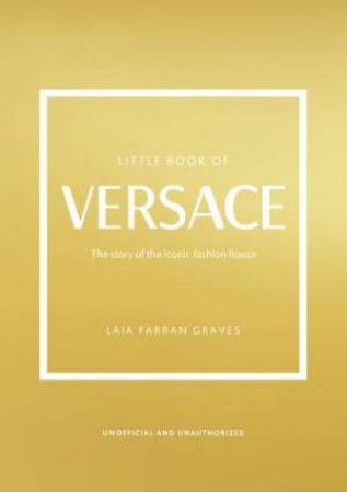 Little Book Of Versace by Laia Farran Graves