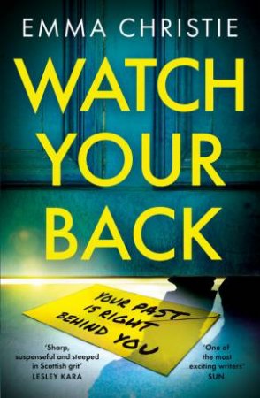 Watch Your Back by Emma Christie