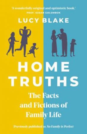 Home Truths by Lucy Blake