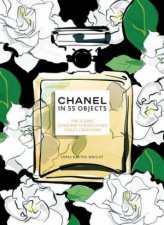 Chanel In 55 Objects