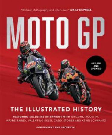 MotoGP: The Illustrated History 2023 by Michael Scott