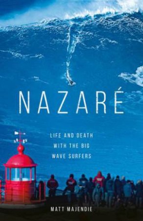 Nazare by Matt Majendie