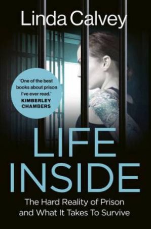 Life Inside by Linda Calvey