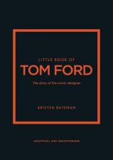 Little Book of Tom Ford