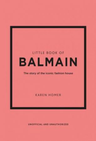 Little Book of Balmain by Karen Homer