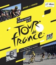 The Official History Of The Tour De France