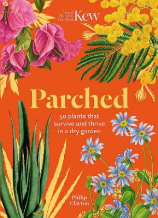Kew - Parched by Philip Clayton