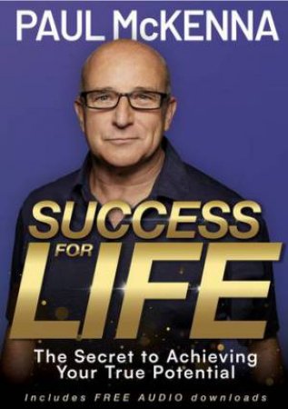 Success For Life by Paul McKenna