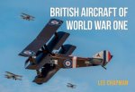 British Aircraft Of World War One A Photographic Guide To Modern Survivors Replicas And Reproductions