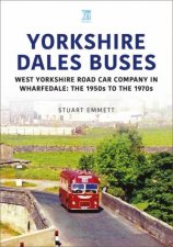 Yorkshire Dales Buses West Yorkshire Road Car Company In Wharfedale The 1950s To 1970s