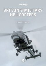 Britains Military Helicopters