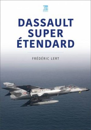 Dassault Super Etendard by Frederic Lert
