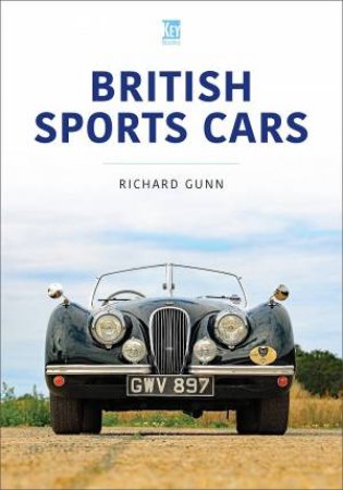British Sports Cars by RICHARD GUNN