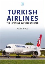 Turkish Airlines The Istanbul Superconnector