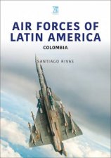 Air Forces Of Latin America Colombia