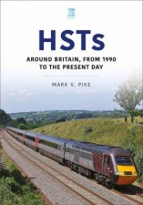 HSTs Around Britain From 1990 To The Present Day