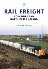 Rail Freight Yorkshire And North East England