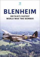 Blenheim Britains Fastest World War Two Bomber