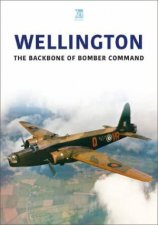Wellington The Backbone of Bomber Command