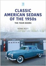 Classic American Sedans of the 1950s The FourDoors