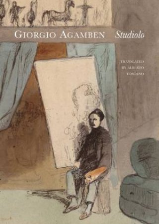Studiolo by Giorgio Agamben & Alberto Toscano
