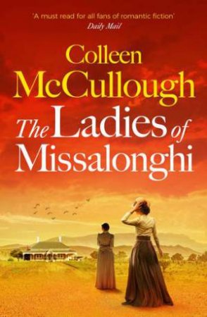 The Ladies Of Missalonghi by Colleen McCullough