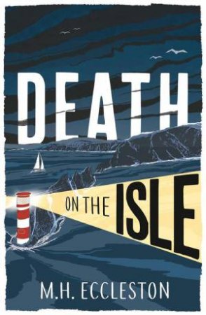 Death on the Isle by M.H. Eccleston