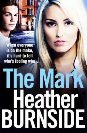 The Mark by Heather Burnside