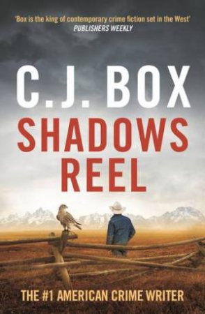 Shadows Reel by C.J. Box