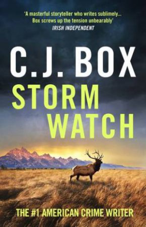 Storm Watch by C. J. Box