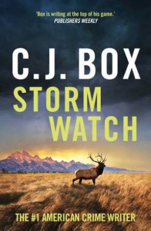 Storm Watch by C.J. Box