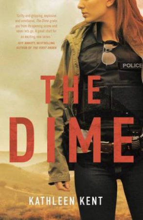 The Dime by Kathleen Kent