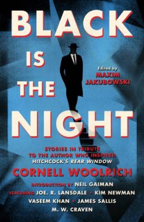 Black is the Night by , Maxim Jakubowski & A.K. Benedict & Samantha Howe & Joe Lansdale