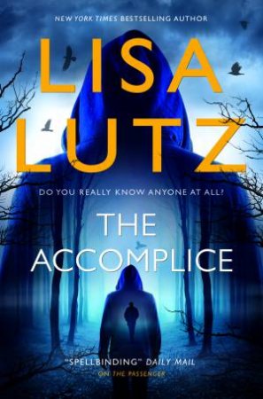 The Accomplice by Lisa Lutz 