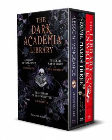 The Dark Academia Library by Victoria Lee & A. J. Hackwith & Tori Bovalino