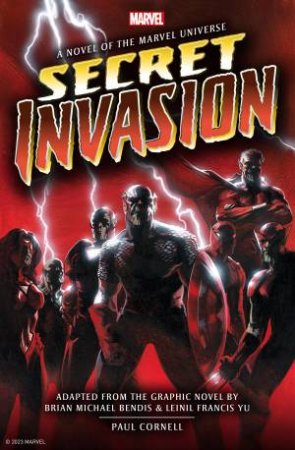 Marvel's Secret Invasion by Paul Cornell