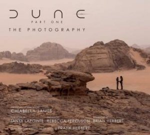 Dune Part One, The Photography by Chiabella James