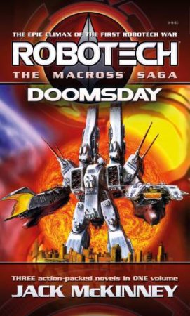 Robotech - The Macross Saga by Jack McKinney