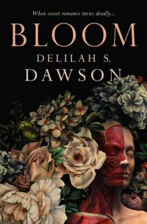 Bloom by Delilah S. Dawson