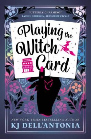 Playing the Witch Card by KJ Dell'Antonia