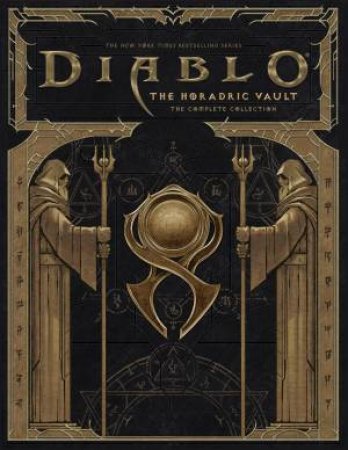 Diablo: Horadric Vault - The Complete Collection by Matt Burns & Robert Brooks