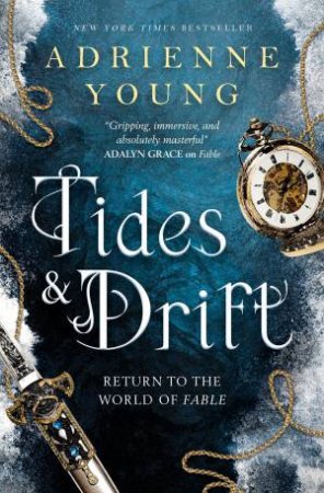 World Of The Narrows: Tides & Drift by Adrienne Young