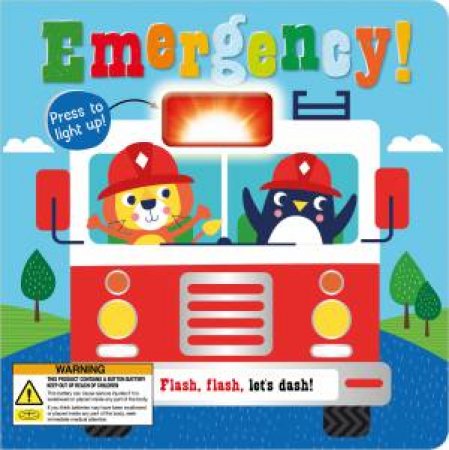 Emergency! Light Up by Rosie Greening & Hayley Kershaw