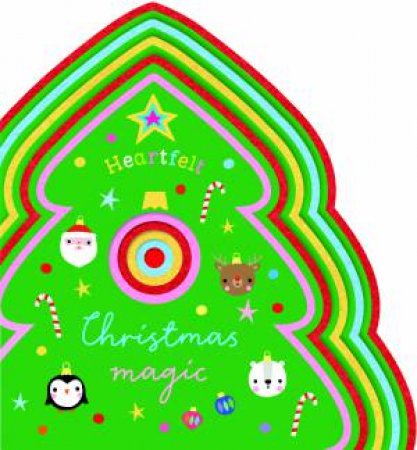 Heartfelt Christmas Magic by Rosie Greening & Shannon Hays