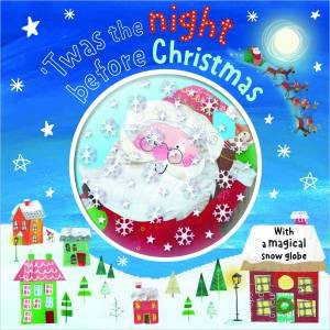 'Twas The Night Before Christmas by Clement Moore & Clare Fennell
