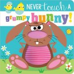 Never Touch A Grumpy Bunny