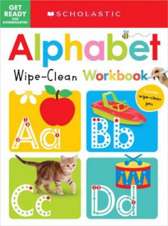 Get Ready For Kindergarten Alphabet Wipe-Clean Workbook by Scott Barker