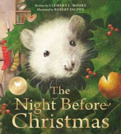 The Night Before Christmas by Robert Ingpen & Clement C. Moore